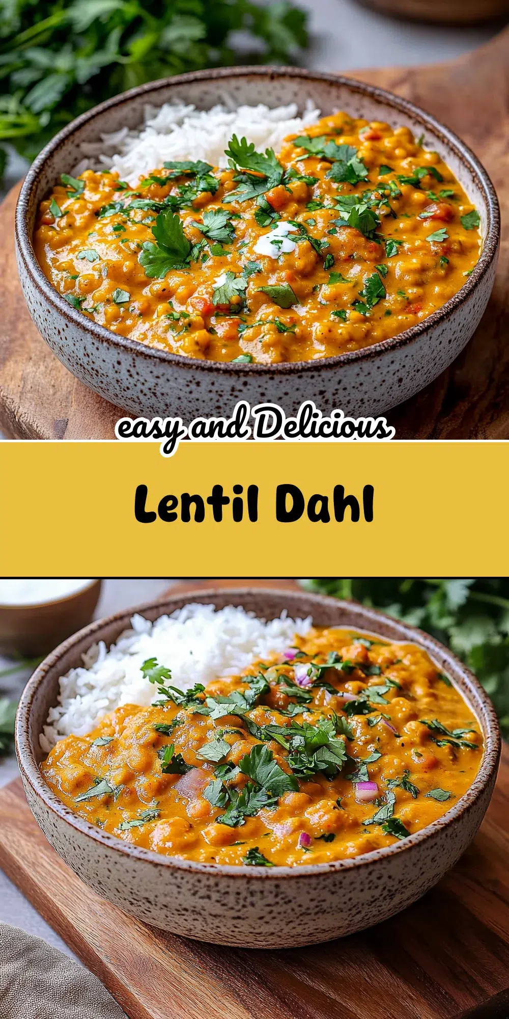 Lentil Dahl