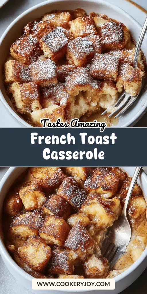 French Toast Casserole