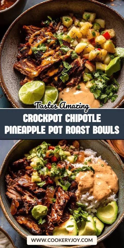 Crockpot Chipotle Pineapple Pot Roast Bowls