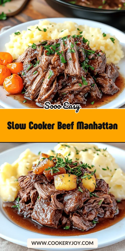 Slow Cooker Beef Manhattan